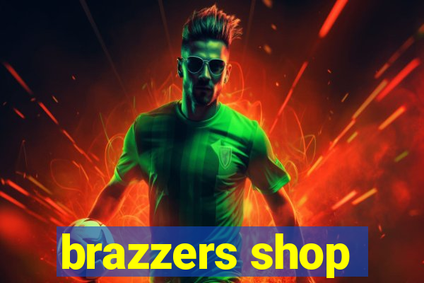 brazzers shop